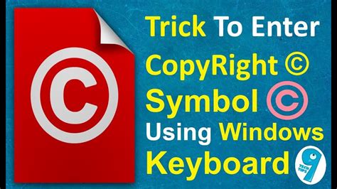 How To Enter Copyright Symbol © Using Windows Keyboard 9 Tech Tips