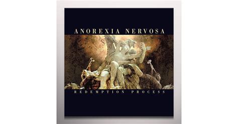 Anorexia Nervosa Redemption Process Vinyl Record
