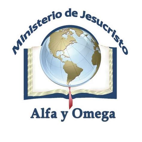 Ministerio De Jesucristo Alfa Y Omega Youtube