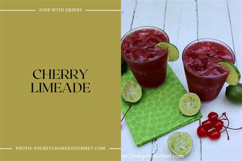 Best Cherry Limeade Recipe Easy Homemade Guide 2023
