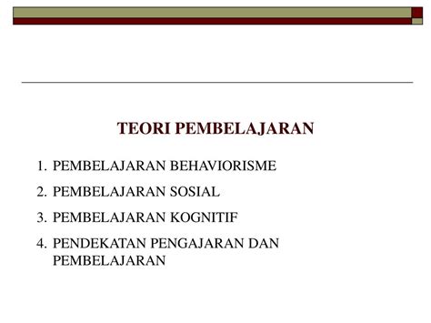 Teori Pengajaran Dan Pembelajaran