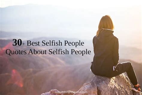 Selfish People Quotes