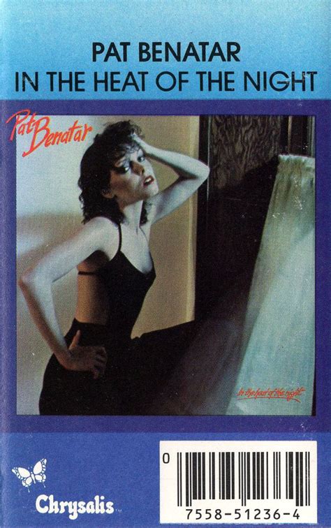 Pat Benatar In The Heat Of The Night Cassette Discogs