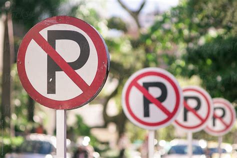 Parking Row Of No Parking Signs By Stocksy Contributor Per Images