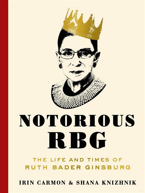 How Ruth Bader Ginsburg Became ‘notorious Rbg The Washington Post