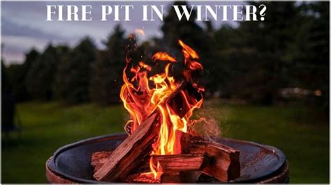 Using Your Fire Pit In Winter Tips Youll Love Houshia