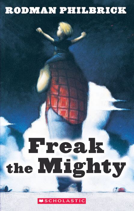 Freak The Mighty By Rodman Philbrick