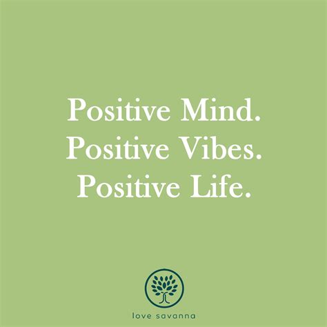 Positive Mind. Positive Vibes. Positive Life. Spreading positivity! | Positive mind, Positive ...