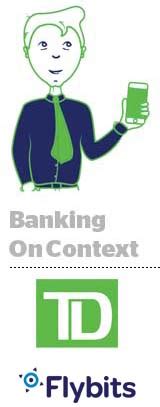 They have control over what devices their app is available on. TD Bank Is Planning To Add Context Awareness To Its Mobile ...