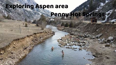 Exploring Aspen Area Penny Hot Springs Youtube