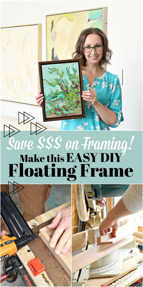 Easy Diy Floating Frame Tutorial Learn How To Frame Your Art For Less