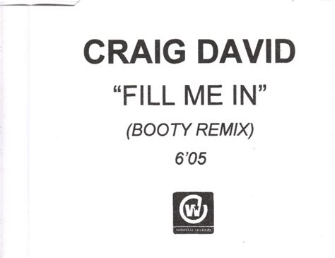 Craig David Fill Me In Booty Remix Cdr Discogs