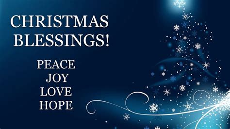 Christmas Blessings ~ Peace Joy And Love Youtube