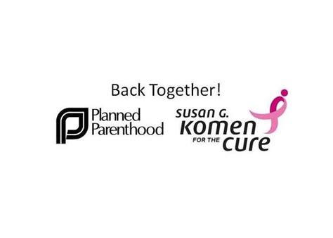Susan G Komen Foundation Reverses Planned Parenthood Funding Decision