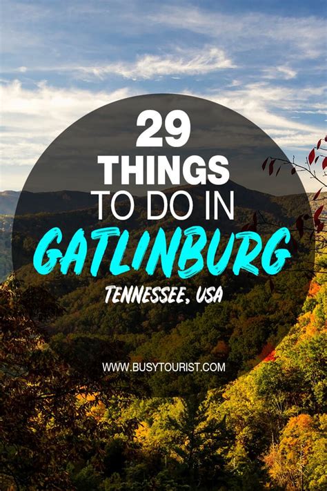29 Best And Fun Things To Do In Gatlinburg Tn Attractions And Activities