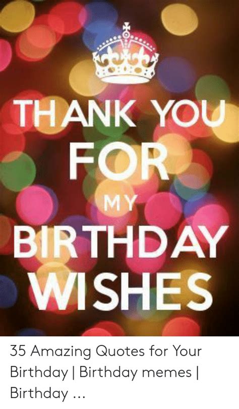 25 Best Memes About Thank You For Birthday Wishes Thank You For Birthday Wishes Memes