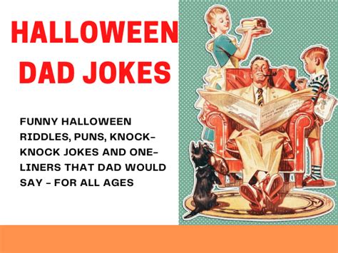 Dad Halloween Jokes Clean Halloween Dad Jokes For Kids And Adults