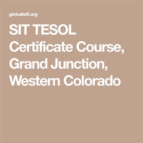 Sit Tesol Certificate Course Grand Junction Western Colorado