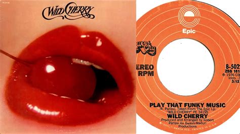 Wild Cherry Play That Funky Music Youtube