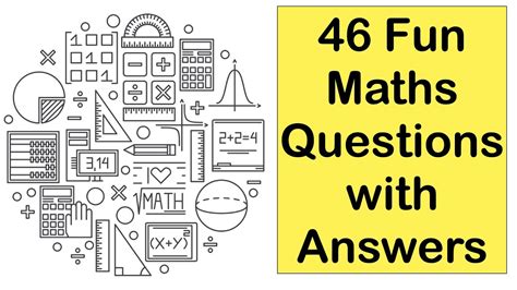 46 Fun Maths Questions With Answers Cool And Interesting Facts About