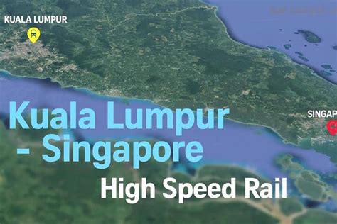 10 Things To Know About The Singapore Kuala Lumpur High Speed Rail