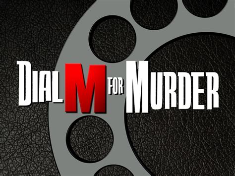 Dial M For Murder The Soo Theatre Project Inc