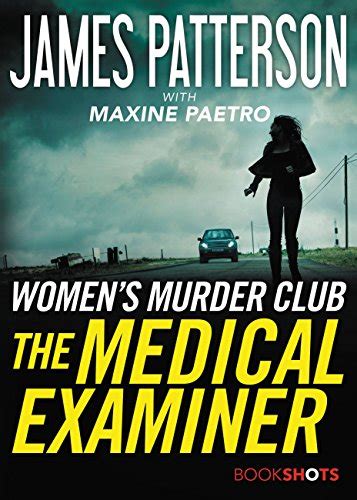 The Medical Examiner A Womens Murder Club Story Kindle Single