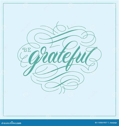 Be Grateful Vintage Hand Lettering Calligraphy Typography Quote Poster