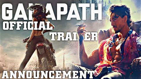 GANAPATH PART 1 Movie Trailer Tiger Shroff Kriti Sanon Amitabh Ba