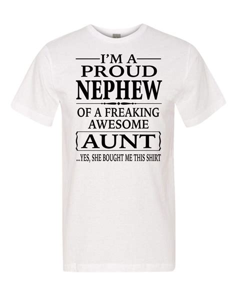 I M A Proud Nephew Of A Freaking Awesome Aunt Unisex Shirt Etsy Best Aunt Unisex Shirt