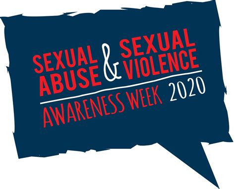 Sexual Abuse And Sexual Violence Awareness Week Itsnotok Staff And