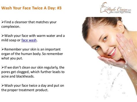 Face Care Tips ~ Wash Your Face Twice A Day 3 Find A Cleanser That