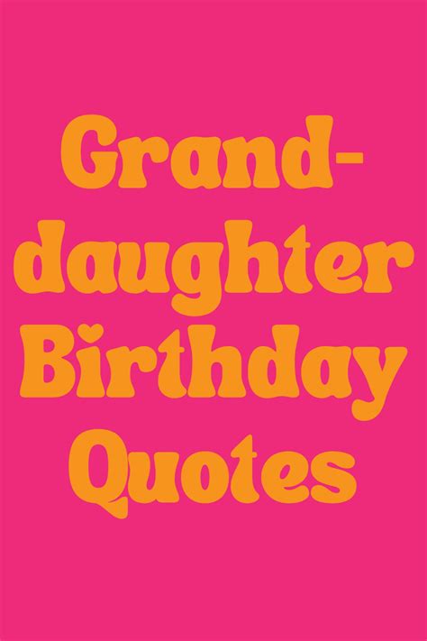 43 Granddaughter Birthday Quotes Card Messages Darling 60 Off