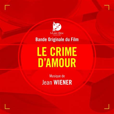 Le Crime D Amour Jean Wiener Digital