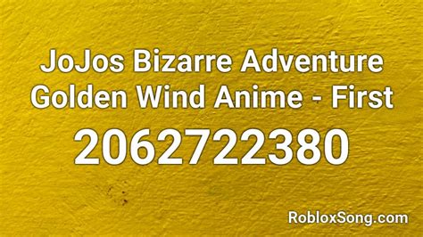 Jojos Bizarre Adventure Golden Wind Anime First Roblox Id Roblox