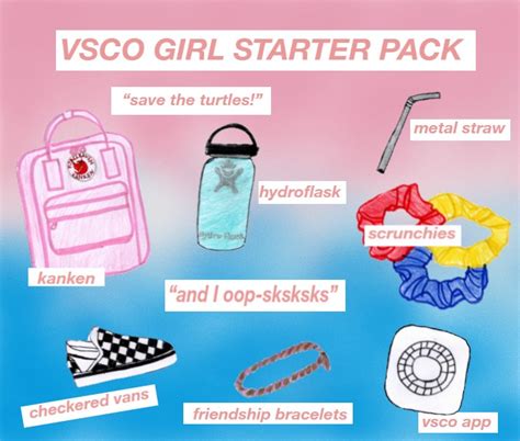 Vsco Girl Starter Pack East Side News