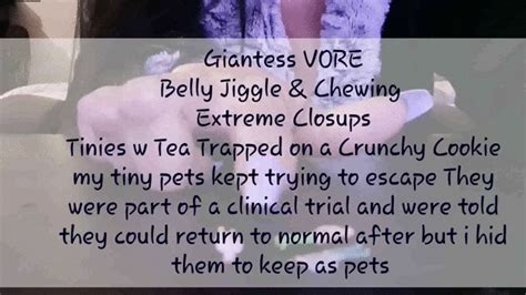 Giantess Vore Extreme Chewing Closups Tinies W Tea Stuck Trapped On A Crunchy Cookie My Tiny