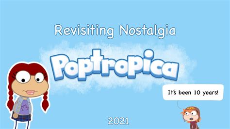Revisiting Nostalgia Poptropica Youtube