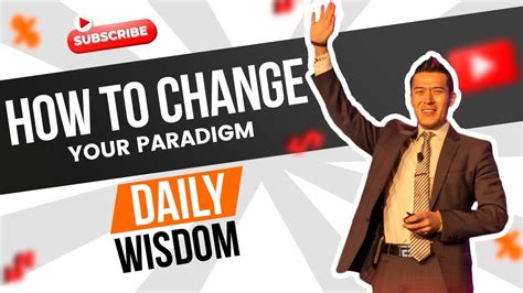 How To Change Your Paradigm Youtube