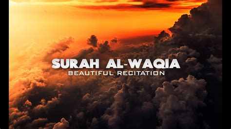 Surat al waqiah artinya hari kiamat, terdapat 96 ayat dan termasuk golongan surat makkiyah. Surah Al-Waqiah | Beautiful Recitation | English Subtitles ...