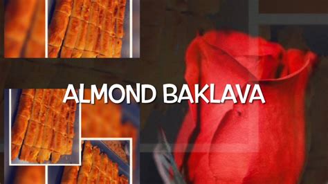 Almond Baklava بقلاوة باللوز معلكة بطريقة مبسطة YouTube
