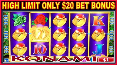 High Limit Slots Only 20 Bet Igt And Konami Slots Machine Free Spins