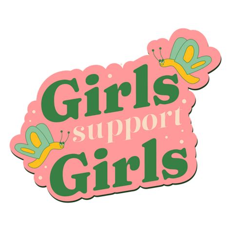 Girls Support Girls Flat Quote Png And Svg Design For T Shirts