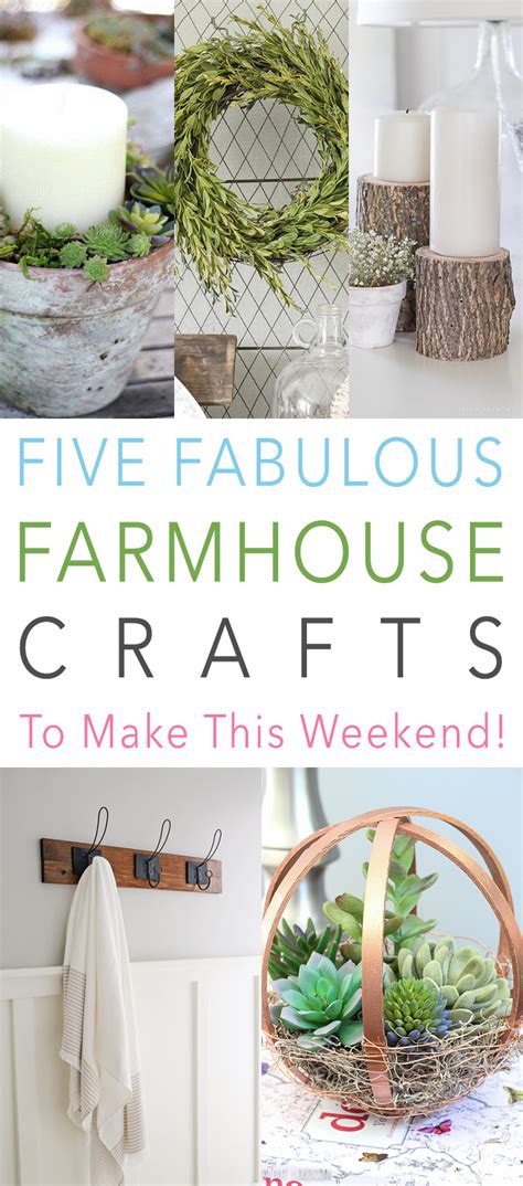 Five Fabulous Farmhouse Crafts To Make This Weekend The Cottage Market