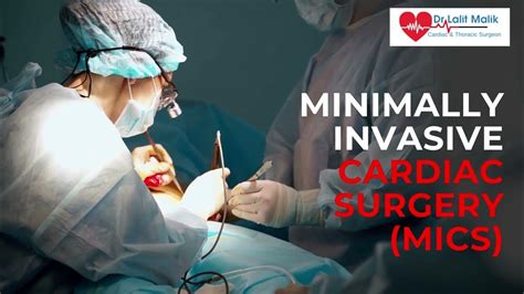 Minimally Invasive Cardiac Surgery Mics Heart Surgery In Jaipur