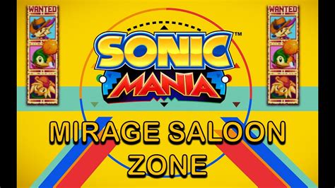 Sonic Mania Ost Mirage Saloon Zone Hd Download Youtube