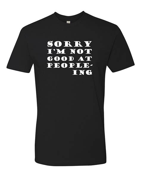panoware men s funny introvert t shirt sorry i m not good at people ing o neck short sleeves