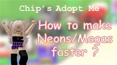 How To Make Neons Megas Faster In Adopt Me Youtube