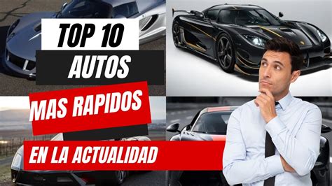 Top 10 Autos Mas Rapidos En La Actualidad Youtube