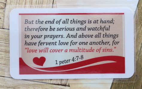 SCRIPTURE VERSE- But the end of all things is at hand; therefore be